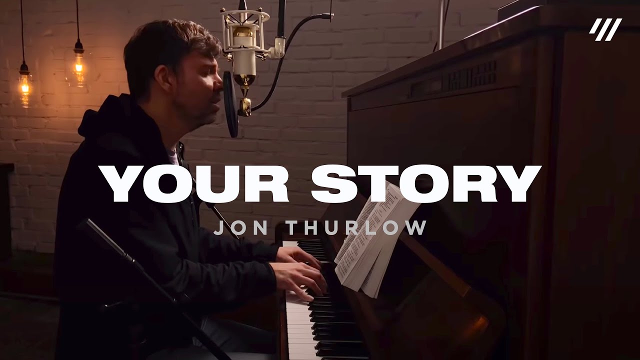 Your Story (Worship Set) Jon Thurlow YouTube