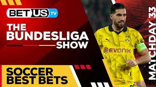 Bundesliga Picks Matchday 33 | Bundesliga Odds, Soccer Predictions & Free Tips