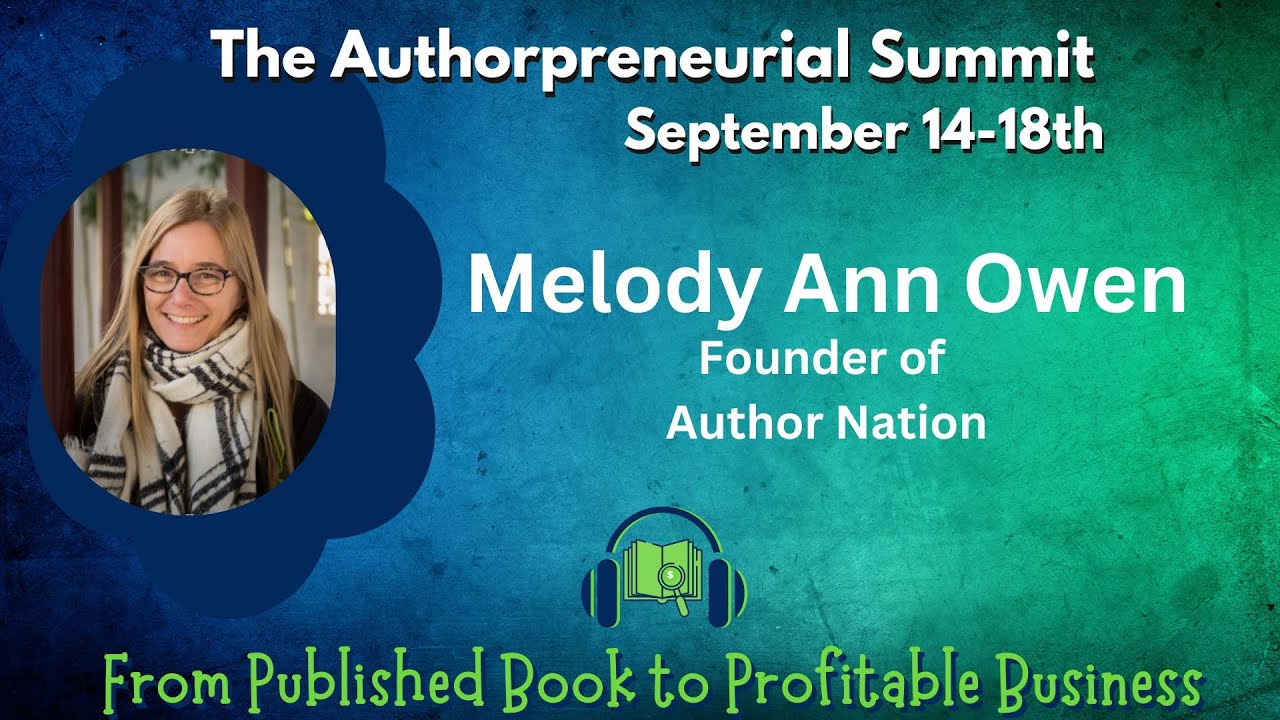 Melody Ann Owen Founder Author Nation The Authorpreneurial Summit 2023 ...