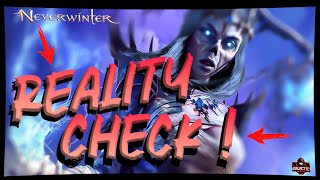 Neverwinter Reality Check !