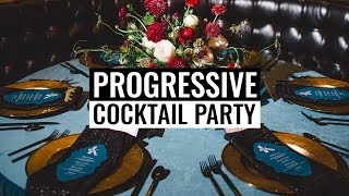 Progressive Cocktail Party