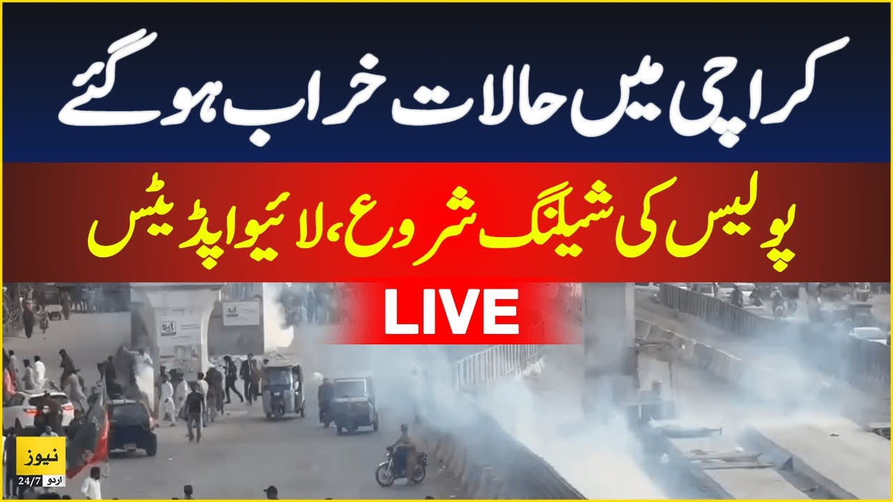 LIVE: Police action in PTI protest in Karachi | Clash and Shelling ...