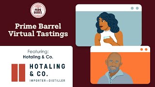 The Prime Barrel Whiskey Tasting Ep 5 Hotaling Co