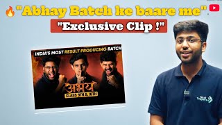 Abhay Batch Ke Baare Me Exclusive Clip 🔥💯 | Abhay Batch 2025 😀 | Shobhit Nirwan | Next Toppers | 