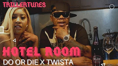Do or Die - "Hotel Room" X Twista - Scooty Music (Official Video Lyrics)