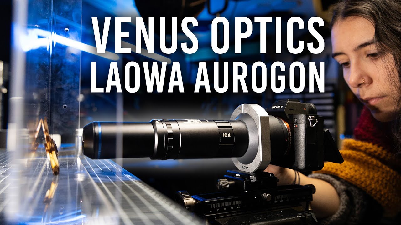 Venus Optics Laowa Aurogon: Step Into the World of