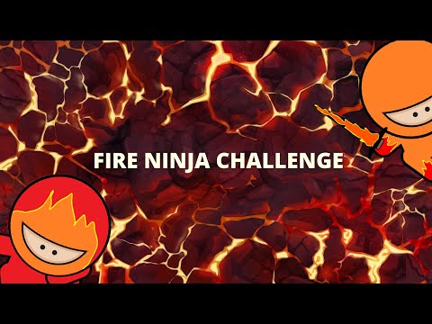 Fire Ninja Challenge
