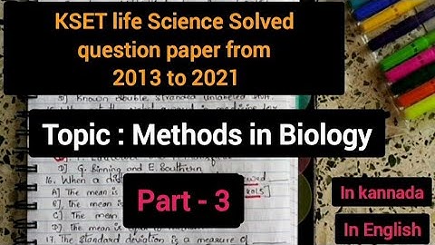 KSET Life Science Solved question paper from 2013 to 2021/ topic: methods in Biology /part-3