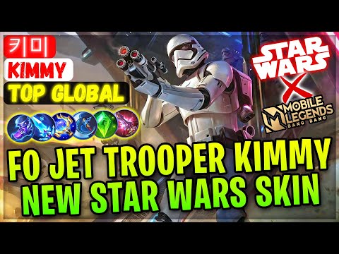 FO Jet Trooper Kimmy, New Star Wars Skin Gameplay [ Former Top Global Kimmy ] 키미 - Mobile Legends