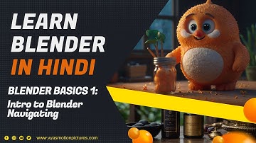 3D Navigation Made Easy: Blender Basics Explained