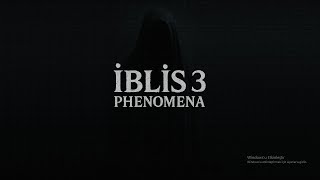 Türk Yapımı Korku Iblis 3 Phenomena Full Game