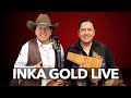 LIVE FROM HOME  -  Inka Gold Live Stream #Stayhome