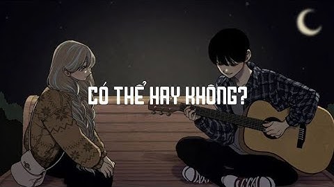 Có thể hay không? -【可不可以】「Lyrics vietsub」☛ Trương Tử Hào / Audio Lyric Vietsud