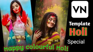 How to Make Holi Status Video In VN App | Happy Holi Video Editing | Holi Viral Vn Template screenshot 4