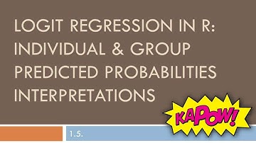 LOGIT REGRESSION IN R: INDIVIDUAL & GROUP PREDICTED PROBABILITIES!!! #1.5