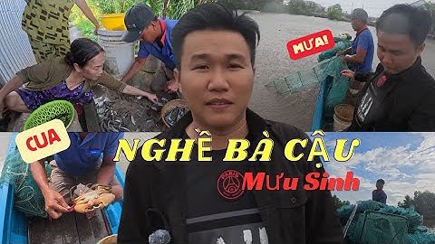 Độc Đáo, Nghề Đặt 12 Cửa Ngục Trên Sông | Một Vòng Xóm