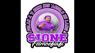 Video thumbnail of "R I P SIONE FEIMOEFIAFI - DJ NAU 2019"