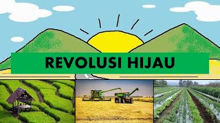 Revolusi Hijau #materidaringsejarahIndonesia Revolusi Hijau #materidaringsejarahIndonesia