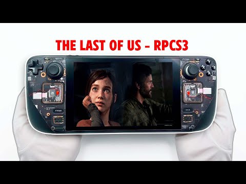 Steam Deck Gameplay - The Last of Us - RPCS3 - SteamOS