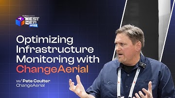 Optimizing Infrastructure Monitoring with ChangeAerial - NestGen Xpress