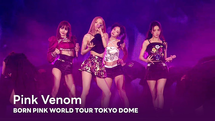 BLACKPINK - 'Pink Venom' BORN PINK WORLD TOUR - TOKYO DOME -