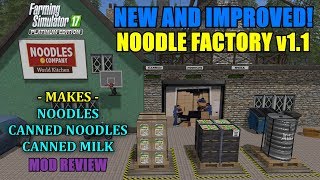 FS17 - New and Improved Noodle Factory (Makes 3 Products) "Mod Review" screenshot 2