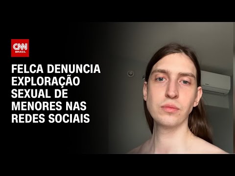Felca denuncia exploração sexual de menores nas redes sociais e gera debate na Câmara | CNN NOVO DIA