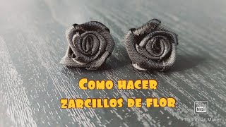 COMO HACER UNOS ZARCILLOS DE FLOR FACIL !!