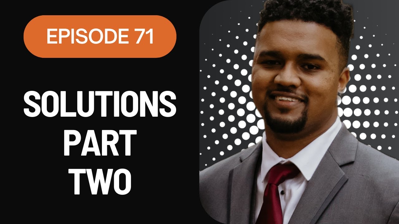 #70 - My Political Solutions to Help America Pt. 2