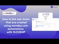 How to manually connect sub-items on @mondaydotcom  boards with VLOOUP Auto-link