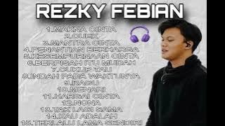 FULL ALBUM LAGI RIZKY FEBIAN | LAGU POP TERBAIK 2025 FULL ALBUM