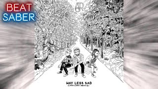 AJR - Way Less Sad (Expert+, Custom Song)