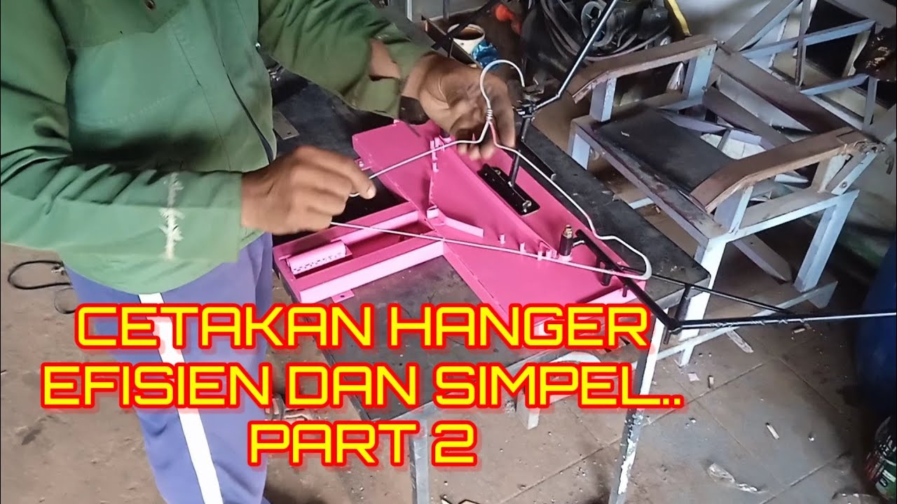 CETAKAN HANGER.. TANPA PINDAH ALAT SEHINGGA LEBIH PRAKTIS DAN EFISIEN..