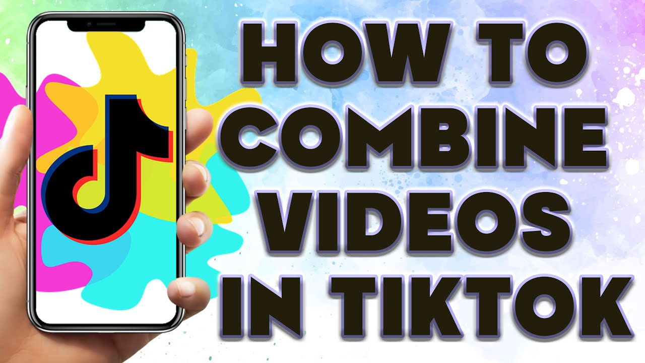 How To Combine Videos In TikTok How To Add Multiple Videos In One how-to-combine-videos-in-tiktok-how-to-add-multiple-videos-in-one