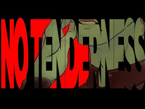 ◆ NO TENDERNESS. | OC animation [TW!]