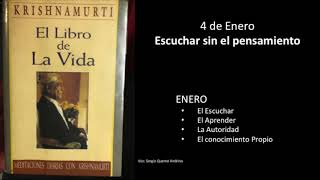 Meditaciones diarias con Krishnamurti - 4 de Enero