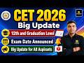 CET 2026 | Exam Date Out? | अभी से तैयारी शुरू करें | Narendra sir