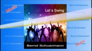 Video thumbnail of "Musik/Let´s Swing/Bernhard Schürmann/Dülmen 2017/Dülmen 2018/Dülmen"