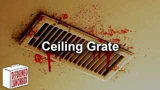 Ceiling Grate - [Short Horror Film]