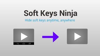 Softkeys Ninja: Hide soft keys anytime, anywhere [Android App Demo] screenshot 2