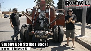 Stubby Bob Strikes Back! - Roadkill S13E10 - Reality Car TV Show