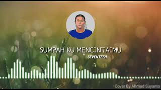 Sumpahku Mencintaimu