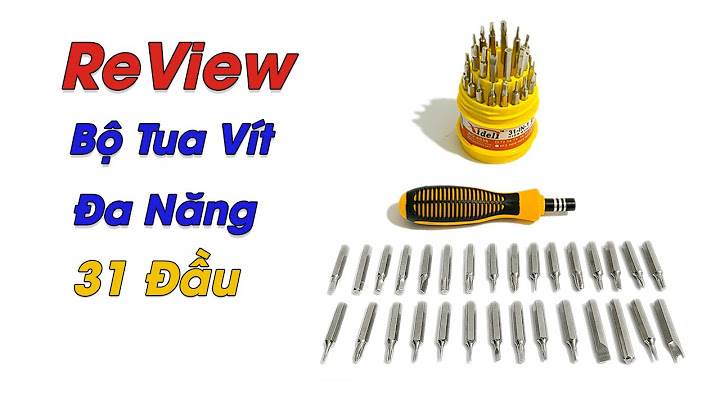 Tua vít 31 đầu so sánh giá gò vấp