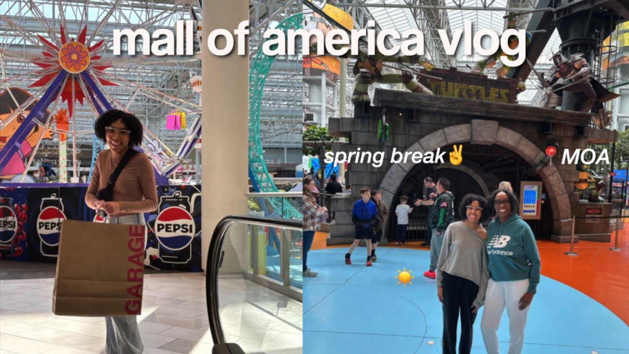 mall of america vlog *spring break 2025* - YouTube