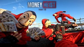 PARKOUR VS MONEY HEIST! 19