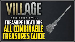 Resident Evil 8 Village All Combinable Treasures