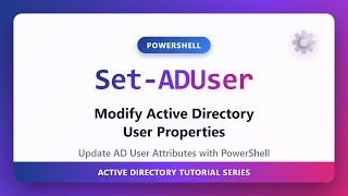 Set-Aduser Modify Active Directory User Properties With Powershell Tutorial