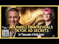 Maxwell Finn Reveals TikTok Ad Secrets for Thousands of Daily Sales! [Perry Belcher Interview]