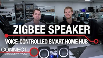 Connect: Zigbee smart speaker demo