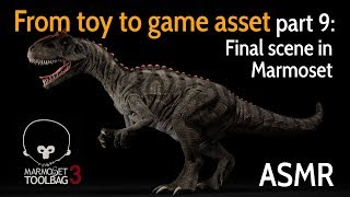 From toy to game asset - Part 9: Final scene in Marmoset - ASMR